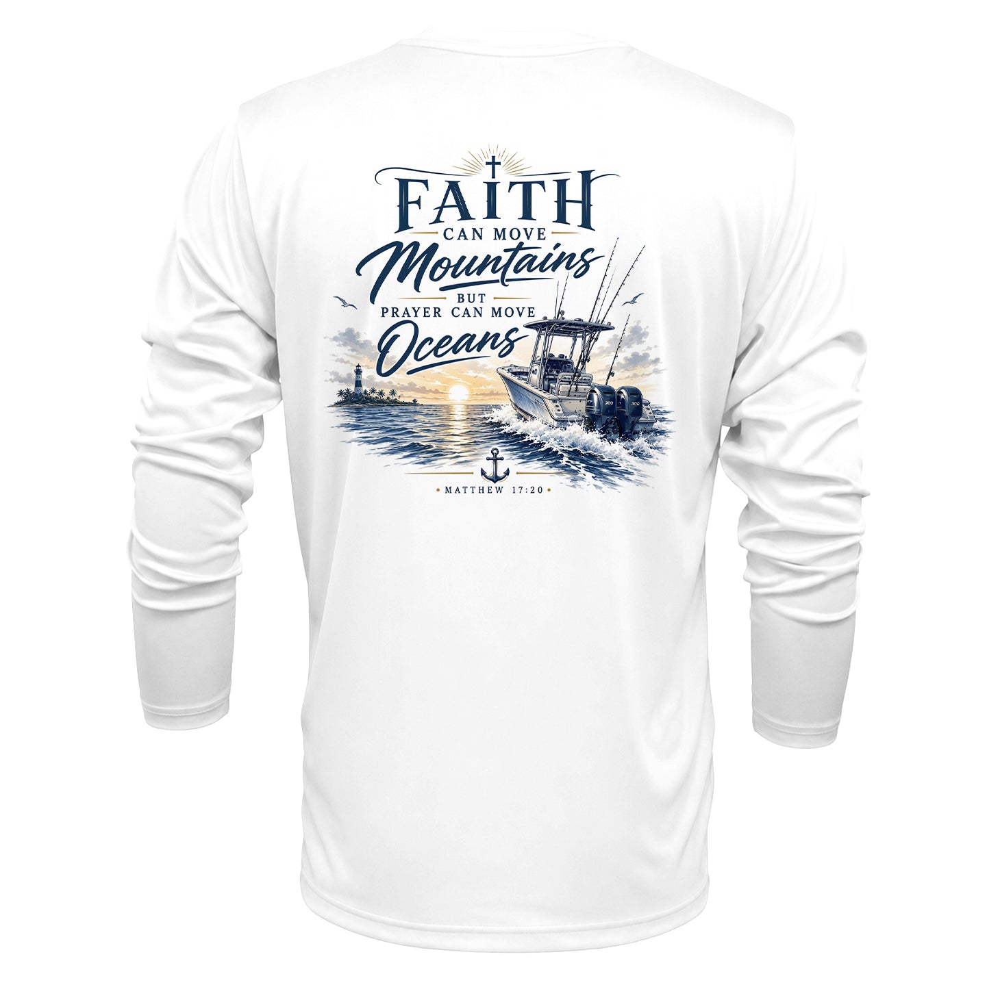 Faith Can Move Mountains Performance Fishing Shirt | Christian Long Sleeve UPF Sun Shirt